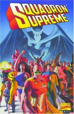 Squadron Supreme 078510576X Book Cover