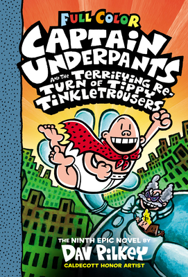 Captain Underpants and the Terrifying Return of... 1338347217 Book Cover