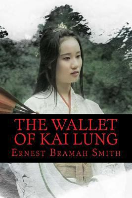 The Wallet of Kai Lung 1978242719 Book Cover