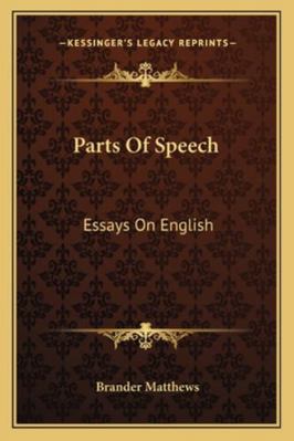 Parts of Speech: Essays on English 1163242748 Book Cover