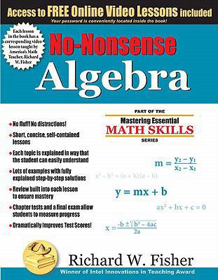 No-Nonsense Algebra: Part of the Mastering Esse... 0984362991 Book Cover