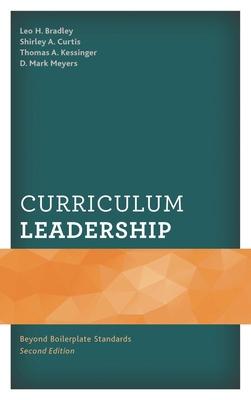 Curriculum Leadership: Beyond Boilerplate Stand... 1475840071 Book Cover