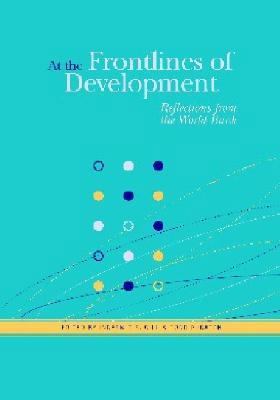 At the Frontlines of Development: Reflections f... 0821360418 Book Cover