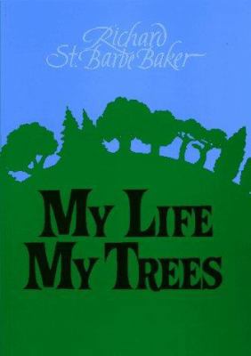 My Life, My Trees 0905249631 Book Cover