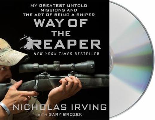 Way of the Reaper: My Greatest Untold Missions ... 1427272093 Book Cover