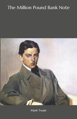 The Million Pound Bank Note B08MSKDDSG Book Cover