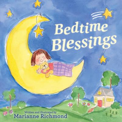 Bedtime Blessings 1492641839 Book Cover