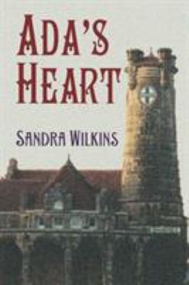 Ada's Heart 147781194X Book Cover