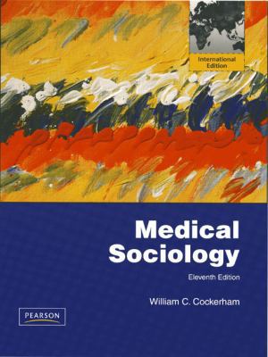 Medical Sociology 0137017669 Book Cover