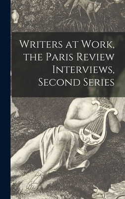 Writers at Work, the Paris Review Interviews, S... 1013522397 Book Cover