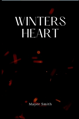 Winters Heart 5748815680 Book Cover