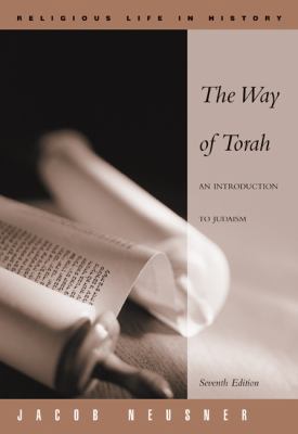 The Way of Torah: An Introduction to Judaism 0534516033 Book Cover