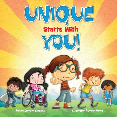Unique Starts with YOU!: Unique - being the onl... 057855741X Book Cover