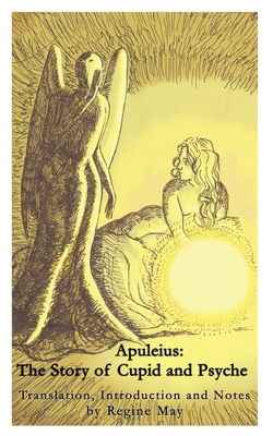 Apuleius: The Story of Cupid and Psyche 1795160608 Book Cover