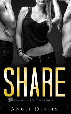 Share: An MMF menage 1916523048 Book Cover