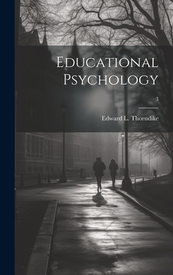 Educational Psychology; 3 1020516771 Book Cover
