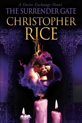 The Surrender Gate: A Desire Exchange Novel 1682305791 Book Cover