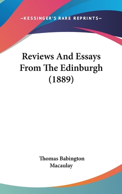 Reviews And Essays From The Edinburgh (1889) 1436524288 Book Cover