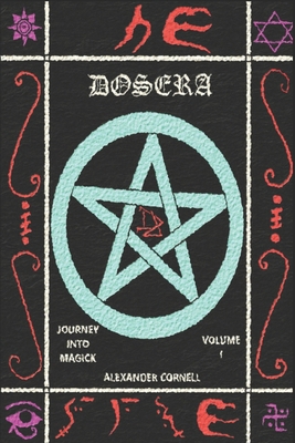 Dosera: Journey Into Magick B091F5SNHY Book Cover