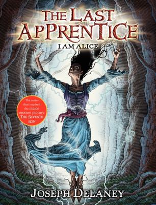 The Last Apprentice: I Am Alice (Book 12) 0061715131 Book Cover