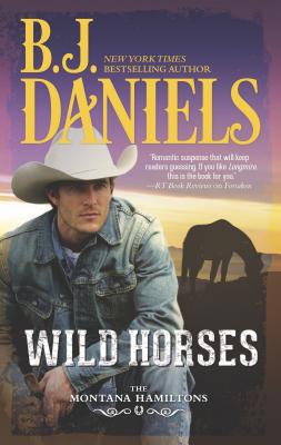 Wild Horses 0373779569 Book Cover