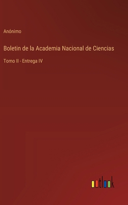 Boletin de la Academia Nacional de Ciencias: To... [Spanish] 3368056360 Book Cover