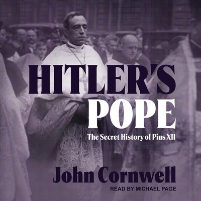 Hitler's Pope: The Secret History of Pius XII B0BJGYKQ2J Book Cover