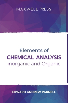 Elements of Chemical Analysis inOrganic and Org... 9390063566 Book Cover