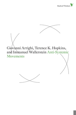 Anti-Systemic Movements 1844677869 Book Cover