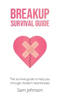 Breakup Survival Guide 1399944452 Book Cover