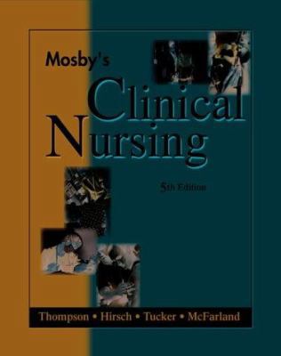 Mosby's Clinical Nursing, 5th Edition 0323011950 Book Cover