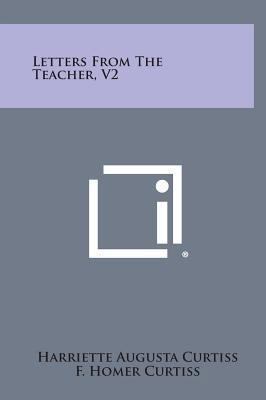Letters from the Teacher, V2 1258885107 Book Cover