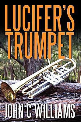 Lucifer's Trumpet 1440130280 Book Cover