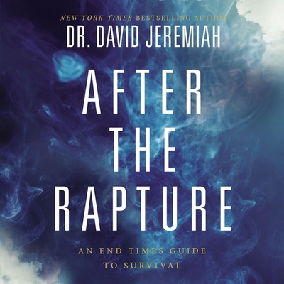 After the Rapture: An End Times Guide to Survival B0C63CFWMV Book Cover