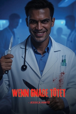 Wenn Gnade tötet [German] B0FJYPYC6P Book Cover