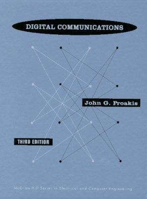 Digital Communications (McGraw-Hill Series in E... 0070517266 Book Cover