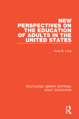 New Perspectives on the Education of Adults in ... 1138362239 Book Cover