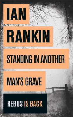 Standing in Another Man's Grave 1409109410 Book Cover