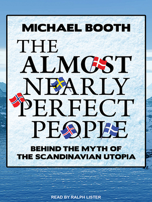 The Almost Nearly Perfect People: Behind the My... 1494511967 Book Cover