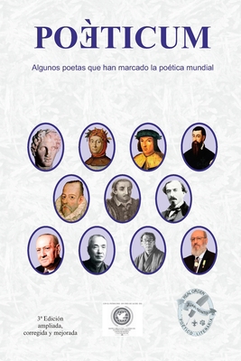 Poéticum: Algunos poetas que han marcado la poé... [Spanish] 1673969267 Book Cover