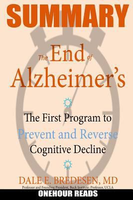 Summary: The End of Alzheimer's: The First Prog... 1977797849 Book Cover