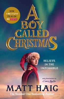 A Boy Called Christmas: Now a major film 1838853723 Book Cover