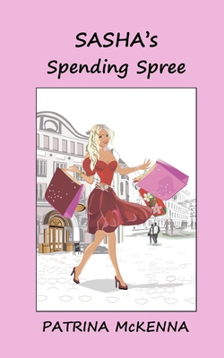 Sasha's Spending Spree 1838182764 Book Cover