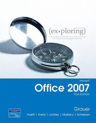 Exploring Microsoft Office 2007 Plus Edition Va... 0135057000 Book Cover