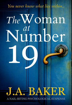 The Woman at Number 19: A Nail-Biting Psycholog... 1912986434 Book Cover