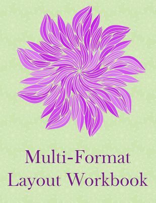 Multi-Format Layout Workbook: Metric Rectangula... 179205940X Book Cover