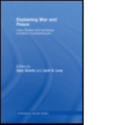 Explaining War and Peace: Case Studies and Nece... 0415422329 Book Cover