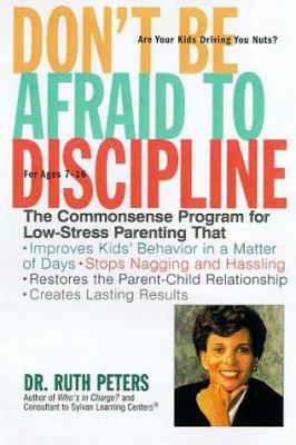 Don't Be Afraid To Discipline: The Commonsense ... 1582380252 Book Cover