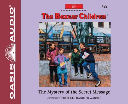 The Mystery of the Secret Message: Volume 55 1613754833 Book Cover
