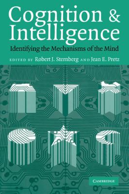 Cognition and Intelligence: Identifying the Mec... 0521534798 Book Cover